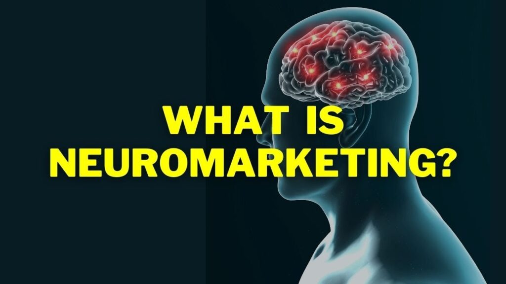 Neuromarketing